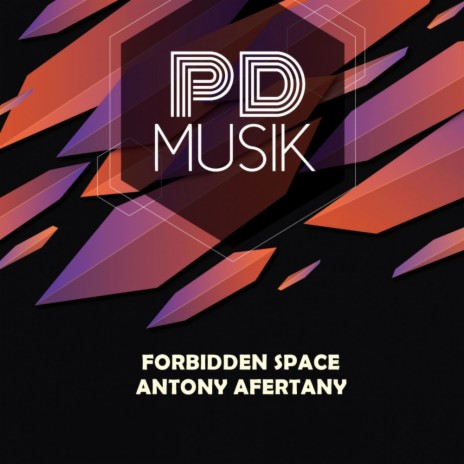 Forbidden Space (Original Mix)