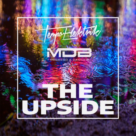 The Upside (Edit) ft. MDB | Boomplay Music
