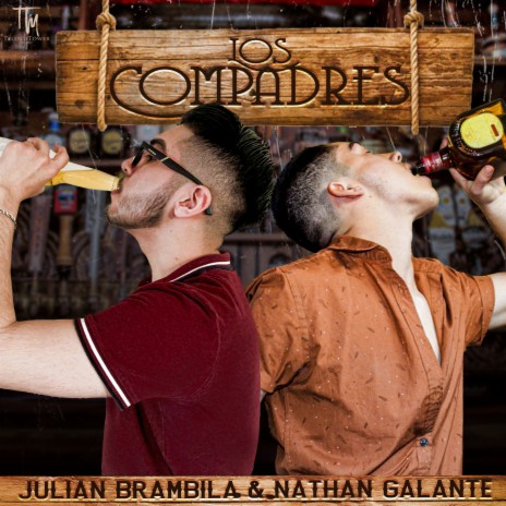 Los Compadres ft. Nathan Galante | Boomplay Music