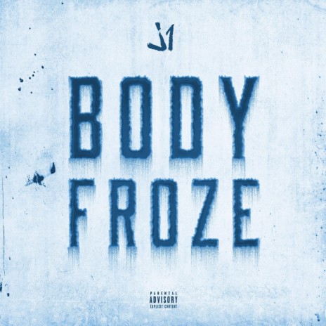 Body Froze | Boomplay Music