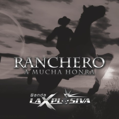 Ranchero A Mucha Honra | Boomplay Music