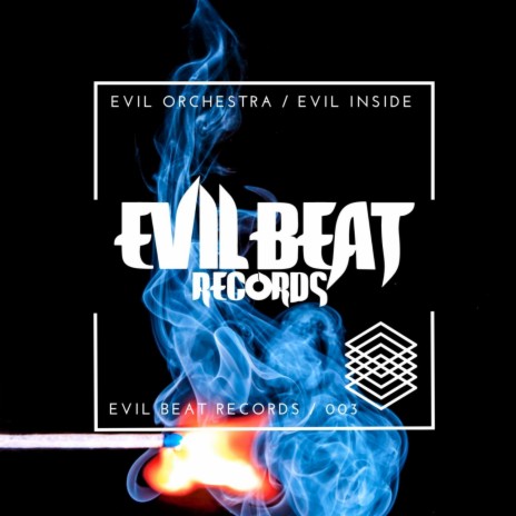 EVIL INSIDE | Boomplay Music