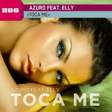 Toca Me (DJs From Mars Remix) ft. Elly | Boomplay Music