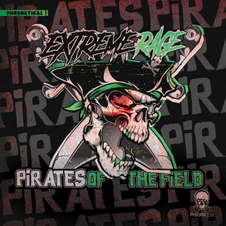 Pirates Of The Field (Original Mix)