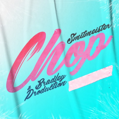 Chop ft. Bradley Production | Boomplay Music