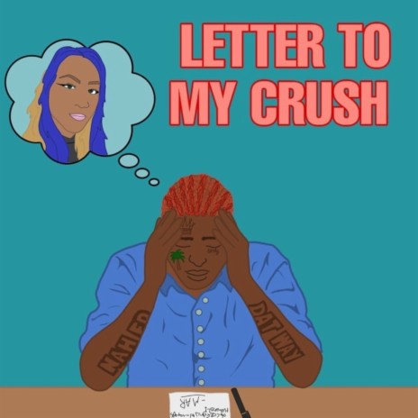 Letter to My Crush | Boomplay Music