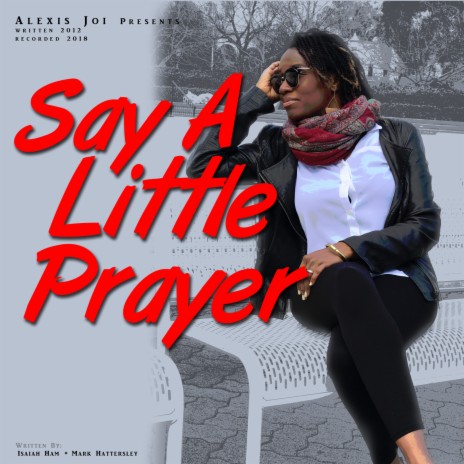 Say a Little Prayer | Boomplay Music