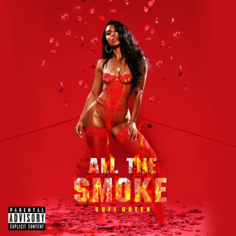 All the Smoke | Boomplay Music