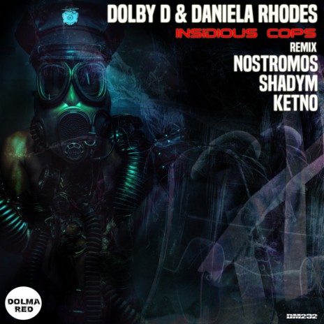 INSIDIOUS COPS (Shadym Remix) ft. Daniela Rhodes | Boomplay Music