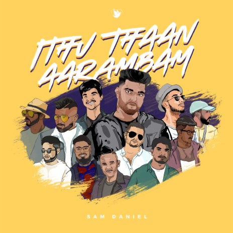Ithu Thaan Aarambam ft. TriplA, Jerome, Prince, JAB, Yakshan, Heavensoldierz, Dishan, Morish & NDS Waran