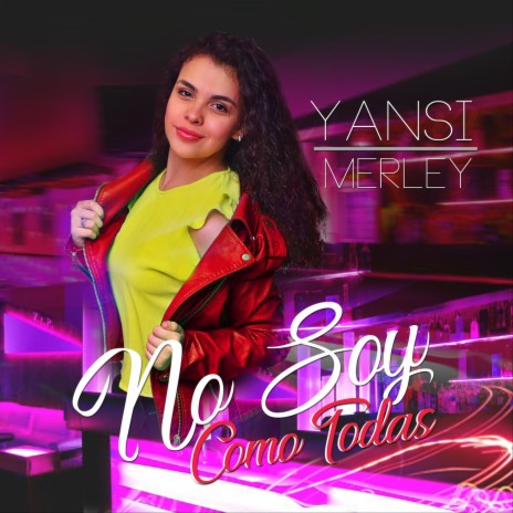 No Soy Como Todas (feat. Daniel Salazar) | Boomplay Music