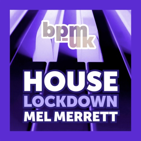 House Lockdown | Boomplay Music