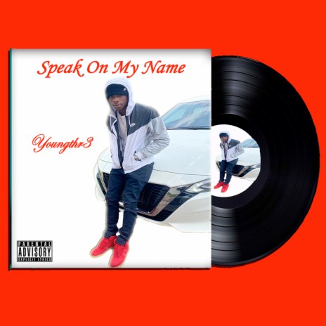 Speak On My Name | Boomplay Music