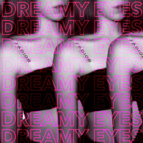 Dreamy Eyes ft. SKVLLY & ALIXIUM | Boomplay Music