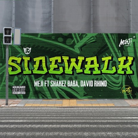 Sidewalk feat. Shakez Baba & David Rhino