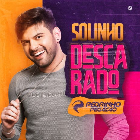 Solinho Descarado | Boomplay Music