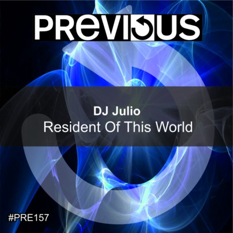 Resident Of This World (DJ Tibby Remix)