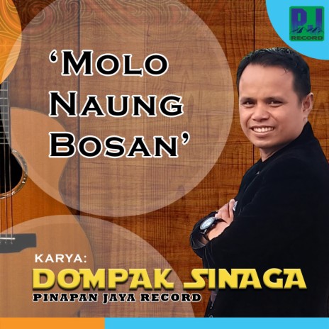 Molo Naung Bosan (Jika Sudah Bosam) | Boomplay Music