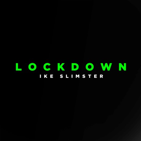 Lockdown | Boomplay Music