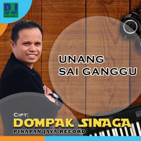 Unang Sai Ganggu | Boomplay Music