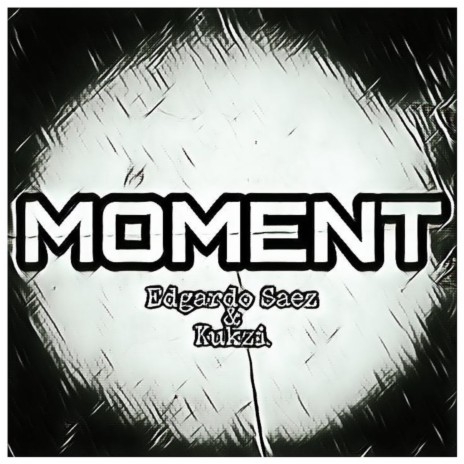 Moment ft. Kukzi | Boomplay Music