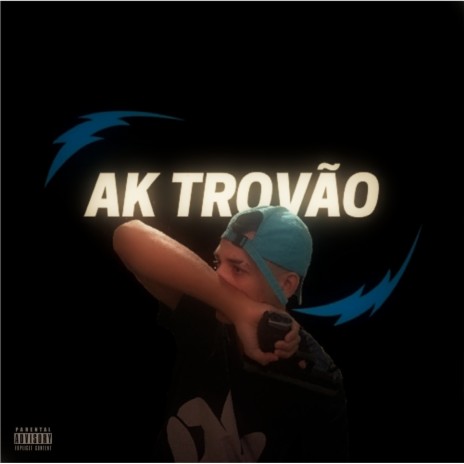 Ak Trovão | Boomplay Music