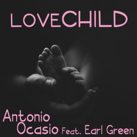 Love Child (Original Mix) ft. Earl Green