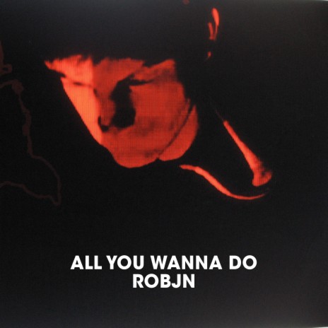 All You Wanna Do (InADream Remix)