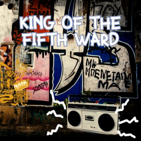 King of the Fifth Ward ft. Funkoholic | Boomplay Music
