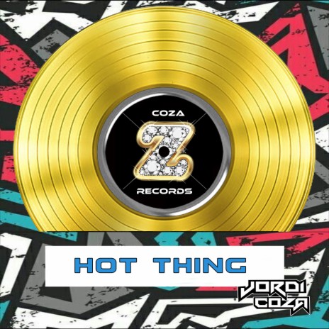 Hot Thing | Boomplay Music