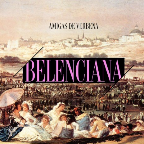 Amigas de verbena | Boomplay Music