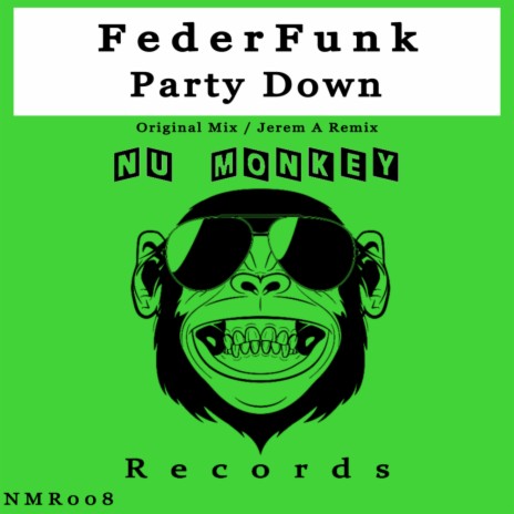 Party Down (Jerem A Remix)