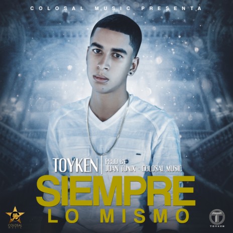 Siempre lo Mismo | Boomplay Music