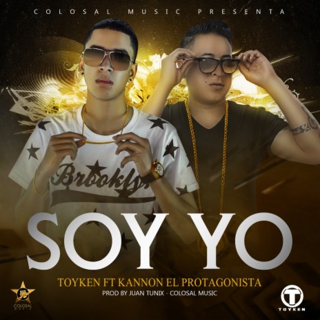 Soy Yo ft. Kannon el Protagonista | Boomplay Music