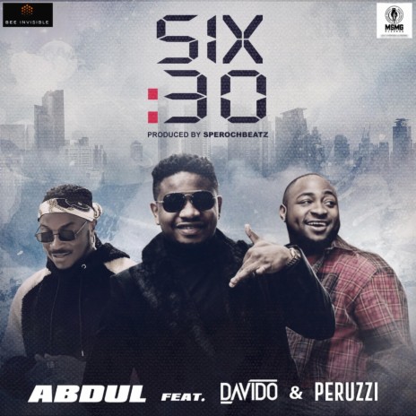 Six30 ft. Davido & Peruzzi | Boomplay Music