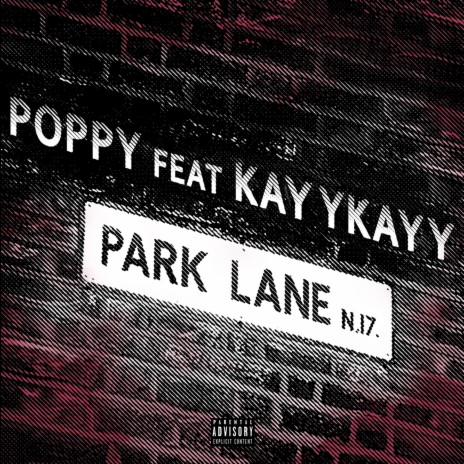 Park Lane ft. KayKay | Boomplay Music