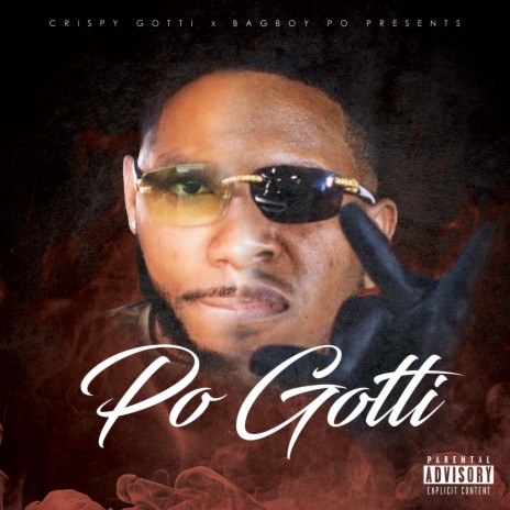 Po Gotti ft. Bagboy Po | Boomplay Music