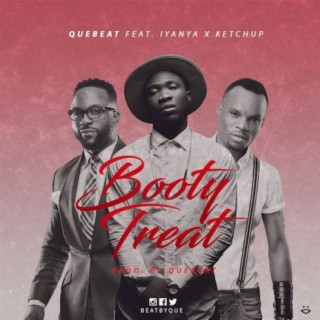 Booty Treat ft. Iyanya & Ketchup lyrics | Boomplay Music