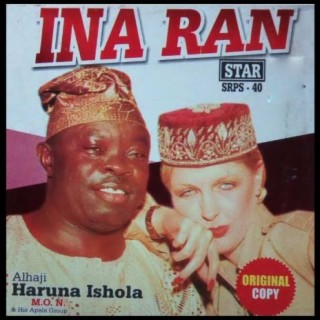 Haruna Ishola - Ina Ran