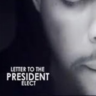 Letter To The President Elect
