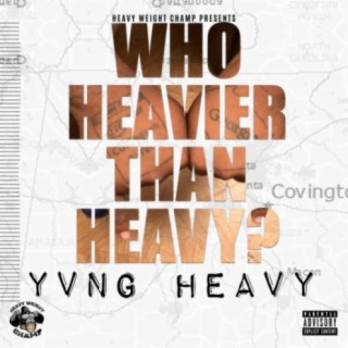 Yvng Heavy