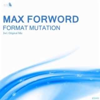 MaX ForWorD