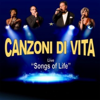 Canzoni Di Vita live Songs of life