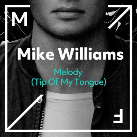 Melody (Tip Of My Tongue) | Boomplay Music