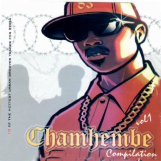 Chamhembe Compilation Vol 1