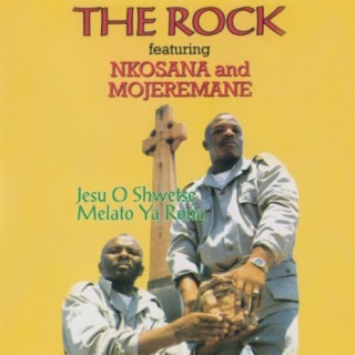 Nkosana & Mojeremane (The Rock)