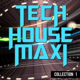 Tech House Maxi: Collection 1
