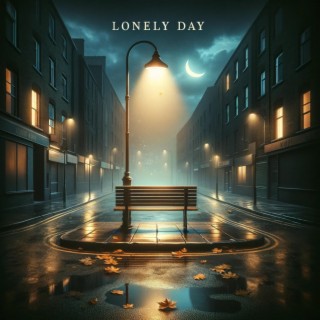 Lonely Day