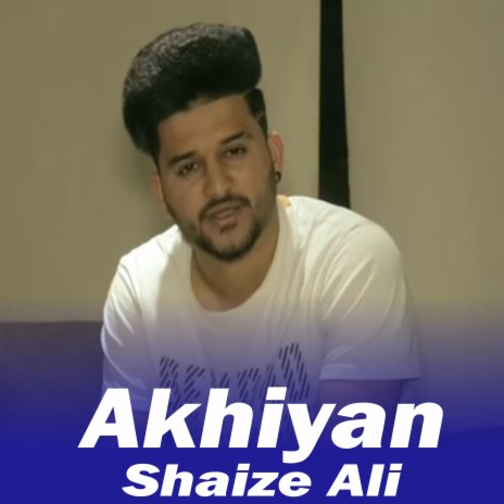 Akhiyan (1) | Boomplay Music