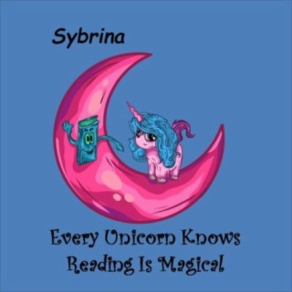Every Unicorn Knows Reading Is Magical